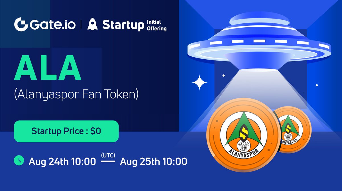 Gate_Launch's tweet photo. 💎#Gateio #Startup Free Offering: $ALA @Chiliz @Socios @Alanyaspor

⏰10:00 AM, Aug 24-Aug 25(UTC)
 
🔹Purchase Price: $0
🔹Airdrop Value: $100,000
🔹Eligibility: All KYC users

🔥Participate: https://t.co/UuTdO9868D
📩Details: https://t.co/VbWNdVQARm https://t.co/jE0d8RcpVc