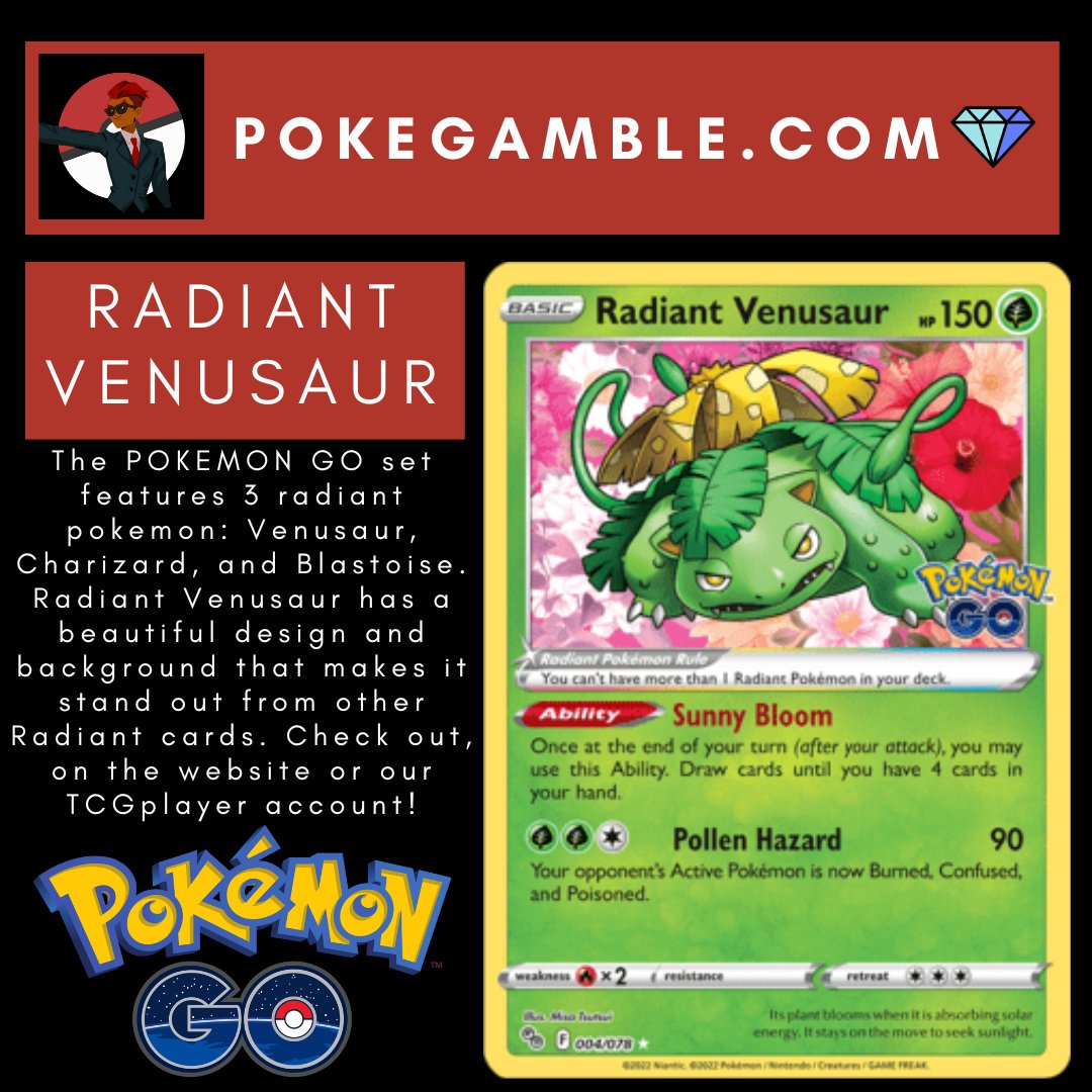 PokeGambleStore's tweet photo. Today's card spotlight: RADIANT VENUSAUR 004/078 from the POKEMON GO set 🌸✨

POKEMON GO features Radiant versions of the 3 final-evolved forms of the Kanto starters!💎
#pokemon #TCG 
🔽
SITE: https://t.co/AGr3nOYfeF
TCGplayer: https://t.co/1QxrI5cQQL https://t.co/Via8JC1yMe