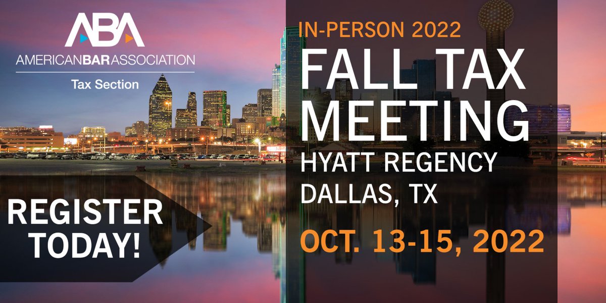 ABATAXSECTION's tweet photo. Join us in Dallas October 13-15 for high-level CLE programming and the latest news and updates from Capitol Hill, the IRS, Treasury and other federal agencies.
Register here: https://t.co/Spdh8noZna
#tax #taxlaw #taxlawyers #taxmeetings #22taxfall #taxtwitter https://t.co/lDHoHi3Enc