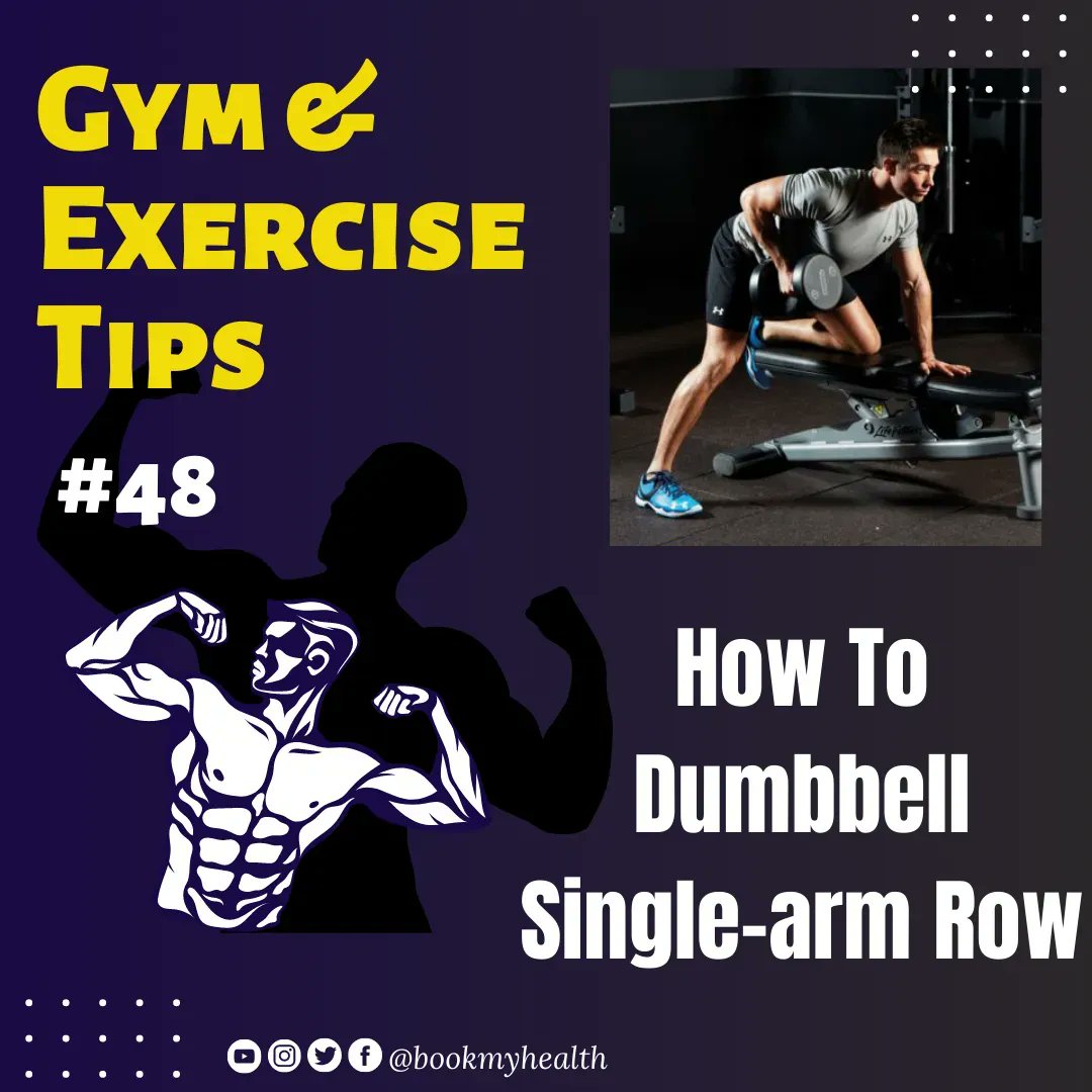 bookmyhealth1's tweet image. How To #Dumbbell #Singlearm #Row

Head to a #flat #bench and place your right hand against it under your #shoulder, keeping your arm straight. Rest your right #knee..Full content..&amp;gt;&amp;gt;&amp;gt;buff.ly/3A4I1zn 
.
#fitness #gym #workout  #fit #motivation #bodybuilding