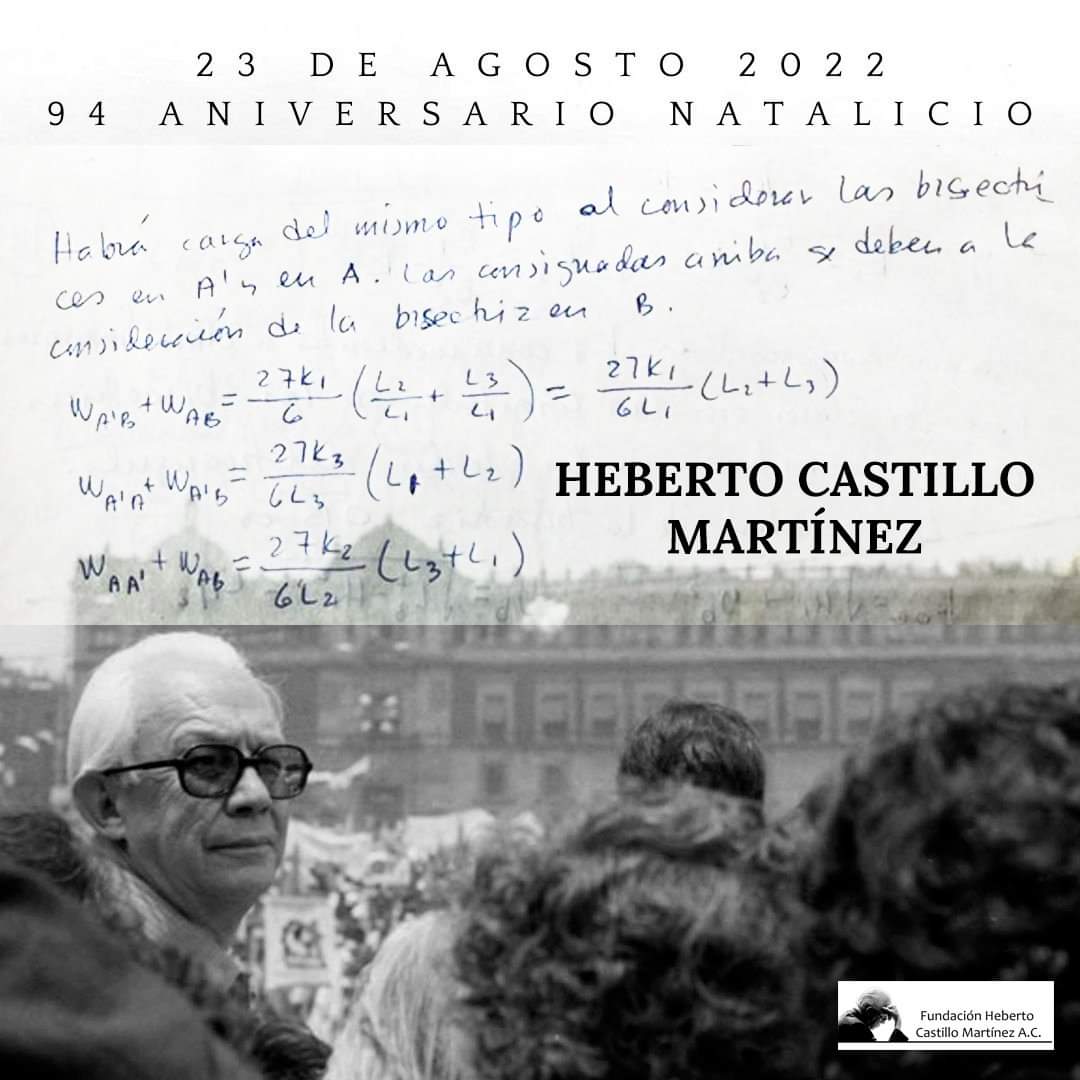 94 aniversario del natalicio del Ing. #HebertoCastillo #FHCM