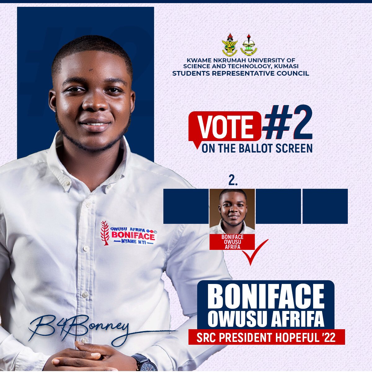 boniface_afrifa's tweet image. I am Number 2️⃣ on the ballot screen. Let’s move to the first position on Wednesday, 24th August, 2022. 

Vote BONIFACE OWUSU AFRIFA for KNUST SRC President. 

#SetToDeliver #2SURE