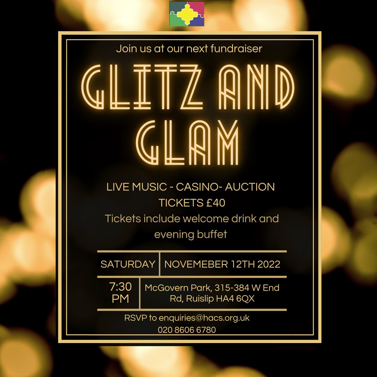 Hillingdon Autistic Care and Support (HACS) (@hacscharity) on Twitter photo 🌟The HACS team is delighted to invite you to our Annual Fundraiser Glitz & Glam 🌟
Date: Saturday November 12th 2022
Time: 7:30pm
Location: McGovern Park, 315-384 W End Rd, Ruislip HA4 6QX
To book your tickets contact us via enquiries@hacs.org.uk or via telephone 02086066780. 🌟The HACS team is delighted to invite you to our Annual Fundraiser Glitz & Glam 🌟
Date: Saturday November 12th 2022
Time: 7:30pm
Location: McGovern Park, 315-384 W End Rd, Ruislip HA4 6QX
To book your tickets contact us via enquiries@hacs.org.uk or via telephone 02086066780.
