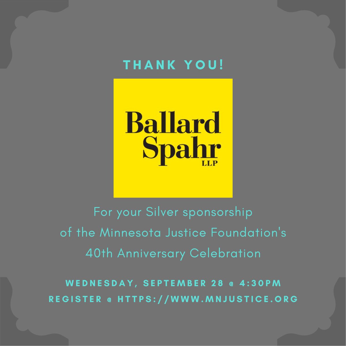 Thank you to Ballard Spahr for your Silver sponsorship of MJF's 40th Anniversary Celebration!