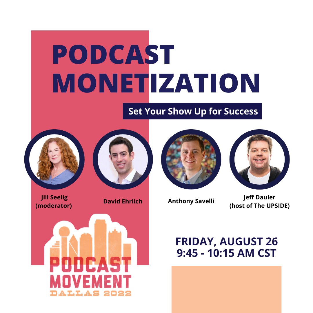 Join Jill Seelig, Anthony Savelli, David Ehrlich, and the massively talented Jeff Dauler, as they talk podcast monetization at #podcastmovement! Team AdvertiseCast will have a presence on many panels throughout this year's event, find more info at podcastmovement.com