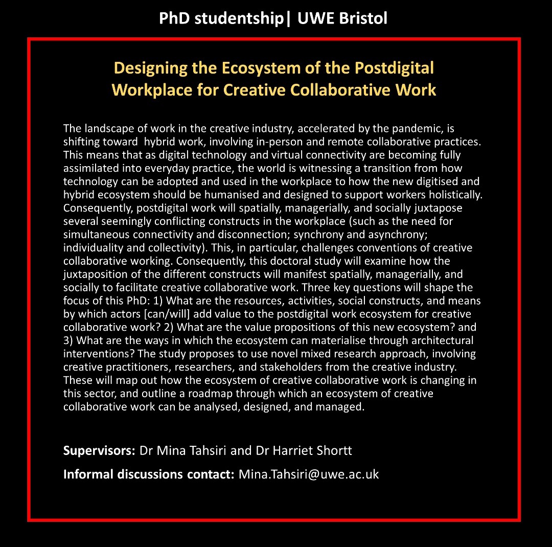 MinaTahsiri's tweet photo. 📢Fully funded PhD @UWEBristol, to start Jan 23; supervised by me and @HarrietShortt, on #workplace design. If you have an interest/background in #architecture #Creative practice #organisation studies and/or workplace #design/#Management get in touch🙂
RTs appreciated https://t.co/5QBOR6wsa2
