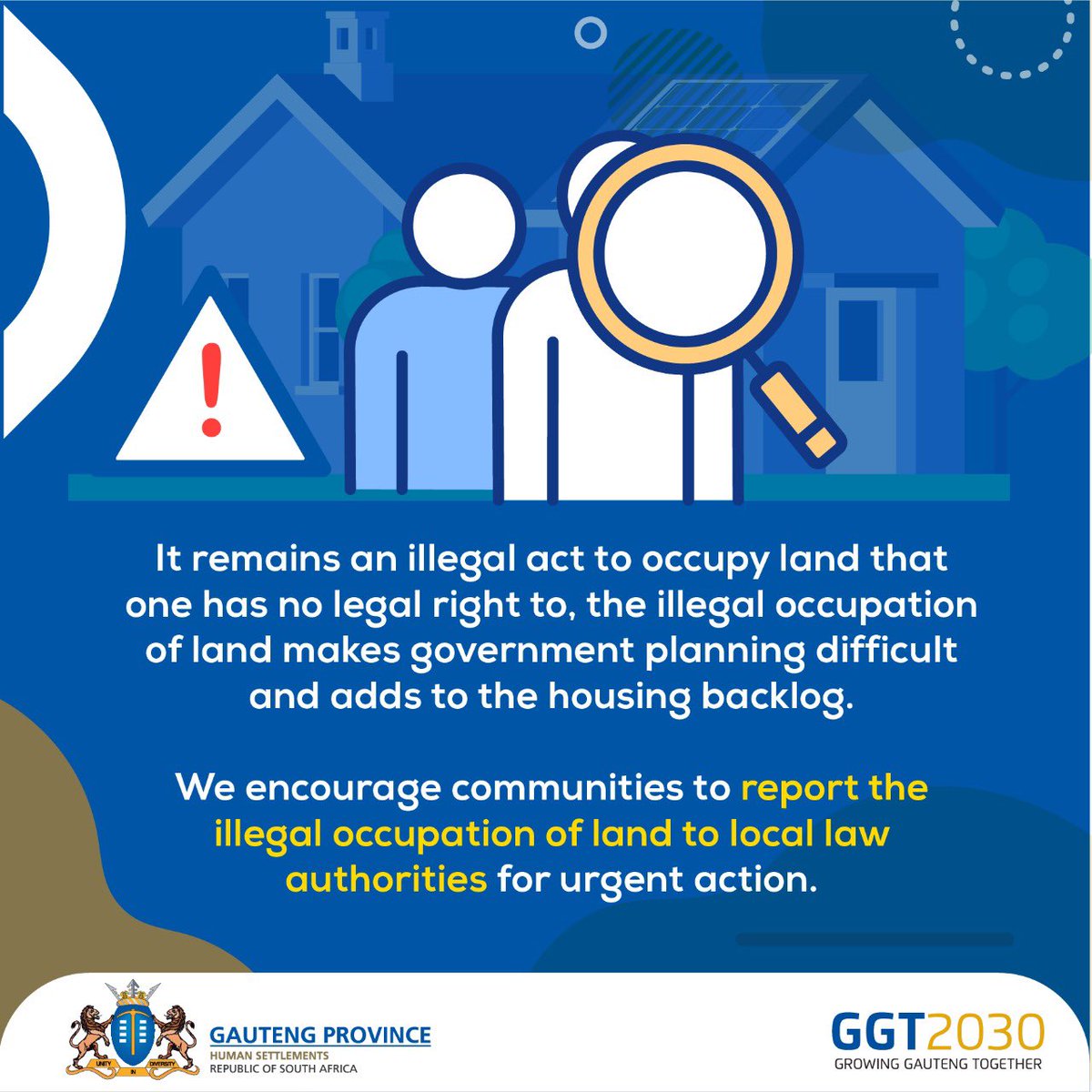 GP_DHS's tweet photo. Government calls on communities to report any illegal invasions to local authorities. To report invasions, email: EthicsDHS@Gauteng.gov.za or call the Gauteng Hotline on 0860 428 8364
#LandInvasions #GrowingGautengTogether https://t.co/hunZdnM9bF
