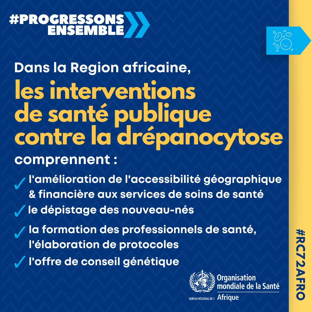 Voici ce que les pays peuvent faire pour lutter contre la #drépanocytose dans la Région. 👇🏾

#RC72AFRO