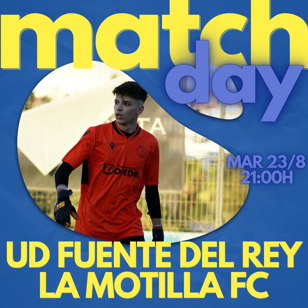 LaMotillaFC1994's tweet photo. ¡𝑫𝑰𝑨 𝑫𝑬 𝑷𝑨𝑹𝑻𝑰𝑫𝑶 💛!
🆚️ @UDFuenteDelRey
🕣 21:00h - MAR 23/8
🏟 Estadio Antonio Calvo Reyes - Fuente del Rey
📊 Pretemporada
#ForzaMotilla 💛💙✈️ https://t.co/IC4UrwAUrw
