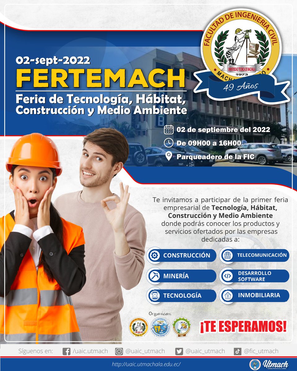 uaic_utmach's tweet photo. 📣 #Atención 

Se invita a la comunidad universitaria a formar parte de la primer feria empresarial de Tecnología, Hábitat, Construcción y Medio Ambiente a desarrollarse el día 02 de septiembre del 2022 en el parqueadero de nuestra facultad.

#YoSoyUTMACH 
#YoSoyFIC 
#49añosFIC https://t.co/HQPac5kBGe