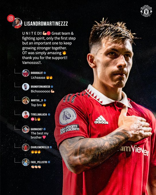 Manchester United teammates comment positively on Lisandro Martinez's Instagram post after his strong display v Liverpool. He states a fighting spirit is only the first step to keep growing stronger together.