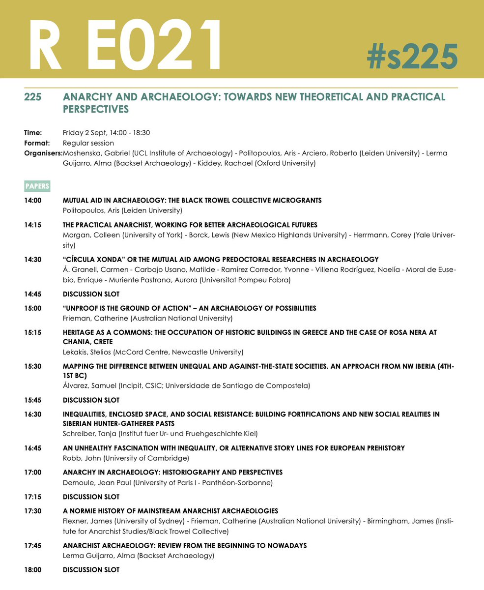 2 September, 14.00-18.30EEST at the <a href="/archaeologyEAA/">European Association of Archaeologists</a> conference: 

Anarchy &amp; Archaeology: Towards New Theoretical and Practical Perspectives, featuring, well, EVERYBODY. 

#s225 #EAABudapest