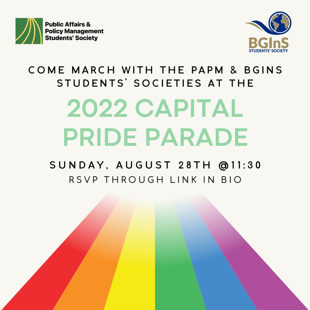 Join PAPMSS and the BGInS Students' Society on Sunday, August 28th to march in the 2022 Capital Pride Parade! 🥳🌈 we will meet between 11:30-12:30 at the staging area on Kent St between Gladstone St &amp; Somerset St. Pls RSVP through the link in our bio.