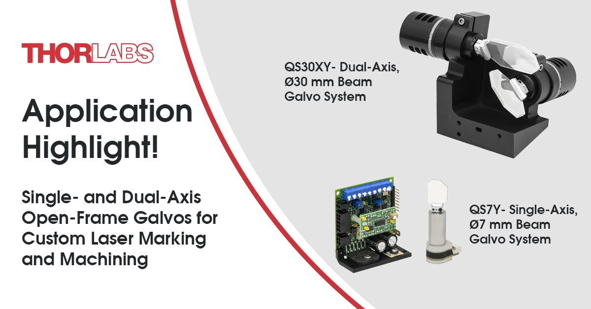 Thorlabs's tweet photo. Our Single- and Dual-Axis #Galvanometer Scanning Systems offer fast scan rates up to 1kHz and laser power up to 1kW. They are designed for easy integration into OEM or custom beam steering applications. Browse our full line at https://t.co/ls67Ok20LR. #laserwelding #lasercutting https://t.co/2pkDowHoGd