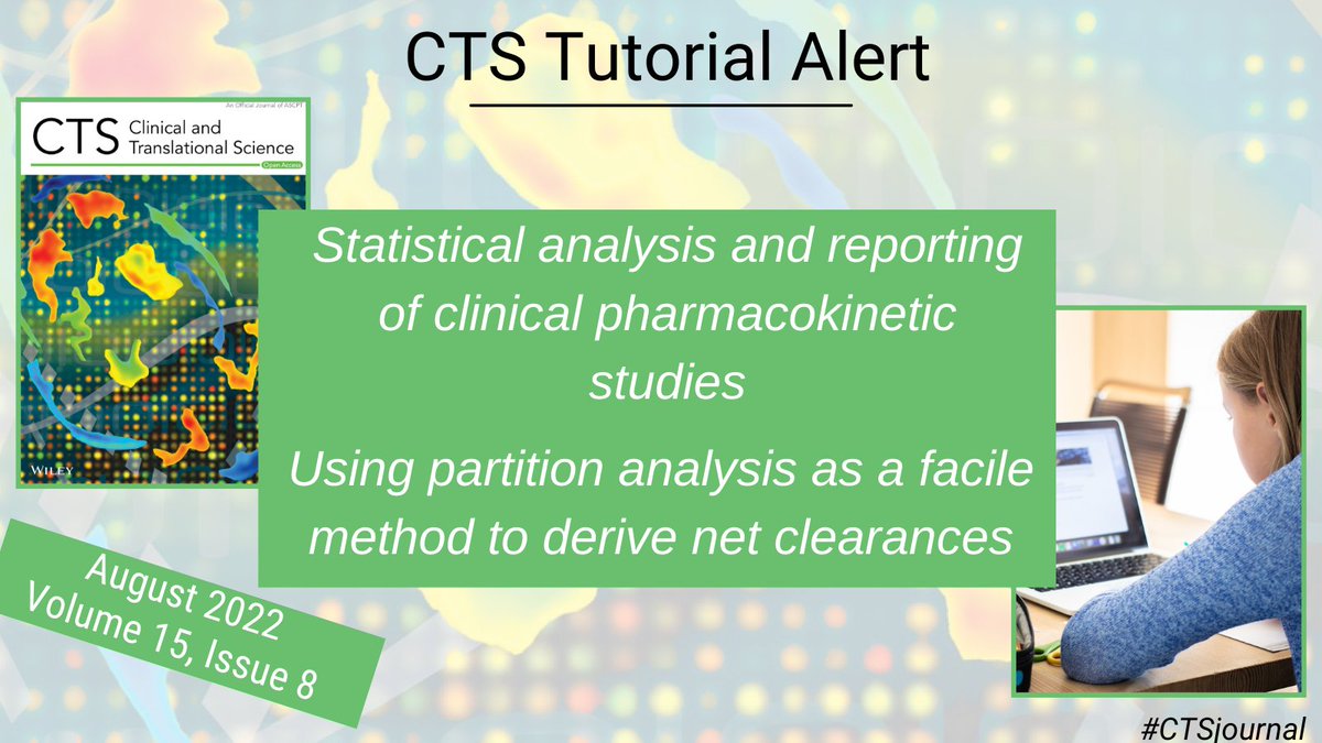 Tutorial Alert! Check out "Tutorial: Statistical analysis and reporting of clinical pharmacokinetic studies" in #CTSjournal. #TranslationalTuesday bit.ly/3c9QlpS