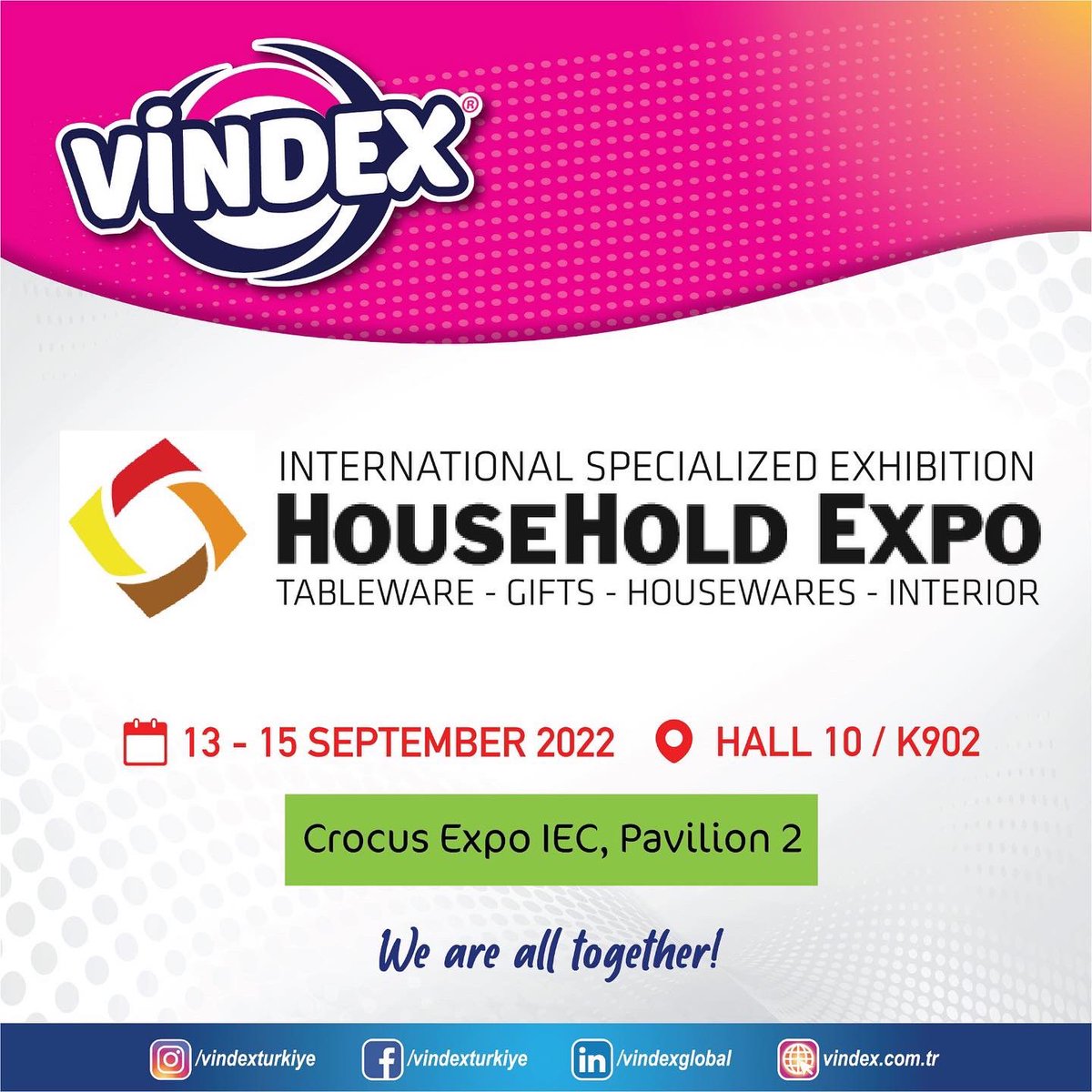 VindexTurkiye's tweet photo. 📍Vindex Her Yerde! 

Eylül’de 3 farklı fuardayız, tüm ziyaretçilerimizi standımıza bekliyoruz! 📣

#vindex #vindexturkiye #vindexheryerde #fuar #eylül #yerelzincirlerbuluşuyor #zuchex #householdexpo https://t.co/PQ3LLKKJAV
