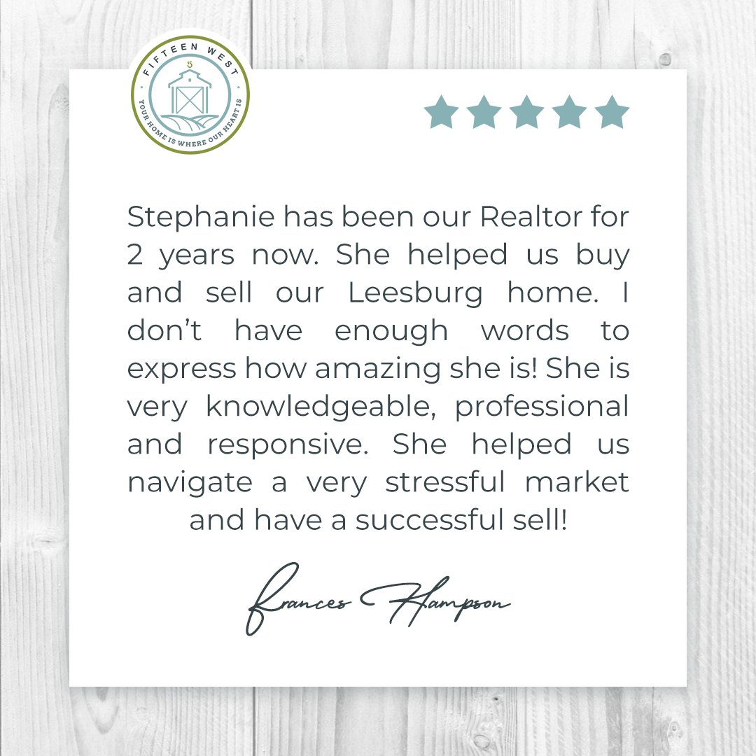 Happy clients always make our day!! Thanks, Frances, for the kind words about Stephanie! 

#clientsreview #clientreviews #happyclientreview #clientreviewies #amazingfeedback #lovemyclients #realtor #15westhomes  #loudoun #loudouncounty #leesburgva #homeiswhereourheartis