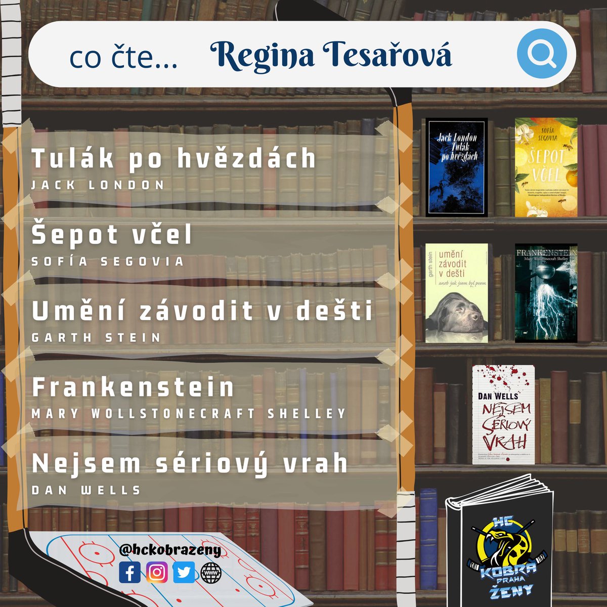 HCKobraZeny's tweet photo. 📚 Čtenářský klub Kobra 🐍 18/18
Letní rubriku Kobra čte uzavírá pět oblíbených knih Reginy Tesařové.🐝🐕🦺
#kobracte #letnicteni #seznamcetby #knihy #cteninaleto #cteninadovolenou #ctenarskyklubkobra #hckobrazeny #hckobra #lednihokej #zenskyhokej #womensicehockey #icehockey #hokej https://t.co/isTsl7eq29