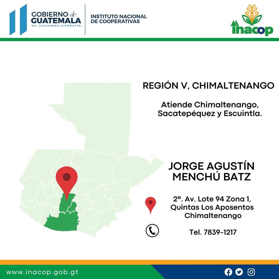 inacop_gt's tweet photo. REGIONES OPERATIVAS INACOP
REGIÓN V, CHIMALTENANGO
Atiende Chimaltenango, Sacatepéquez y Escuintla.

📍 2ª. Av. Lote 94 Zona 1, Quintas Los Aposentos Chimaltenango.
☎️ Tel. 7839-1217

#inacop #Guatemala #Cooperativas https://t.co/W9mUl3MgrT