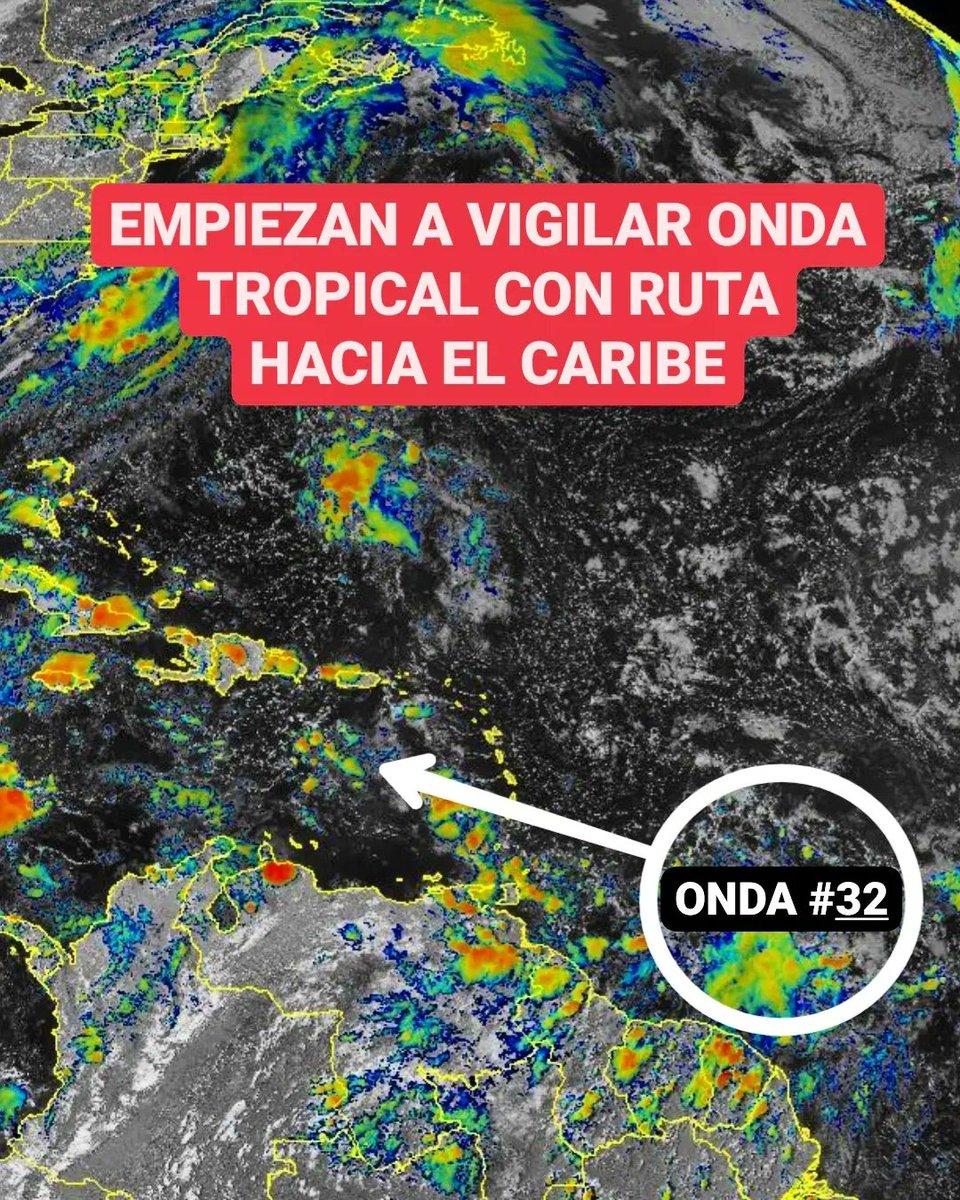 JeanSuriel's tweet photo. 🔴El Centro Nacional de Huracanes empieza a vigilar la evolución de la onda tropical número 32, la cual se mueve en el Atlántico hacia las Antillas Menores.

🔴Este sistema transitará en una zona muy favorable en el Mar Caribe para presentar señales de desarrollo ciclónico.

⬇️ https://t.co/uHoYtz1a0u