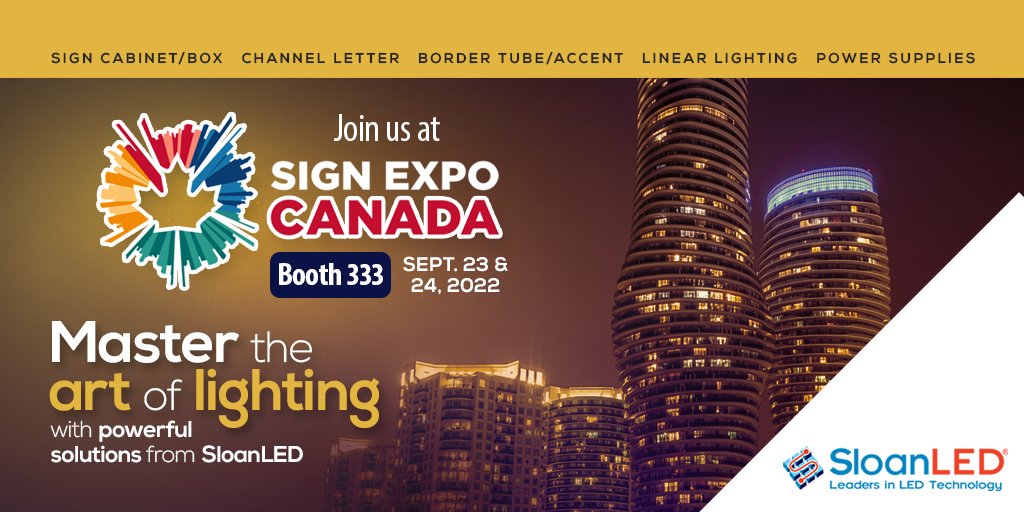 SloanLED will be exhibiting at <a href="/SACACE/">Sign Association of Canada</a>’s #SignExpoCanada in Mississauga, Ontario, next month, so register for FREE and drop by booth 333 to say hello to the best team in the sign industry and learn about all we have to offer! buff.ly/3QQsdrh