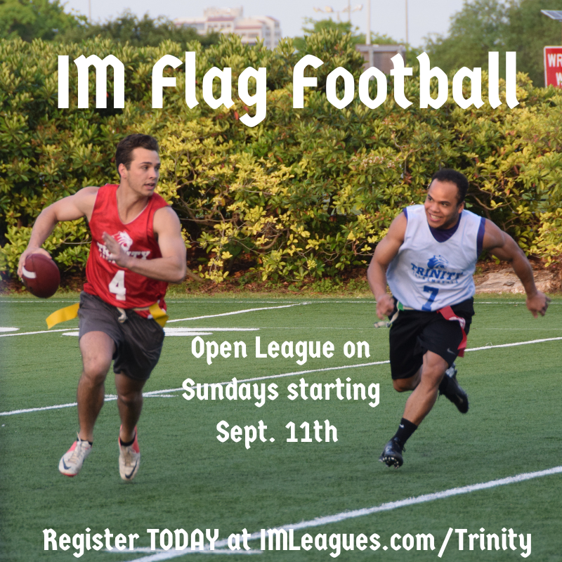 TU_Recreation's tweet photo. Registration is open for Flag Football!  #TrinityIMs #Play4Bays https://t.co/nXhE2uCs0u