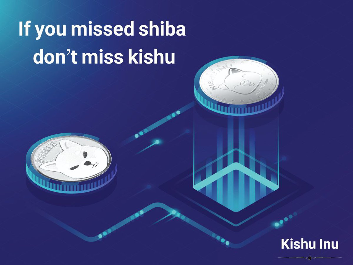 FLOKIARMYKING's tweet photo. #KISHU will be the next #SHIB https://t.co/ldLWKPqsd1