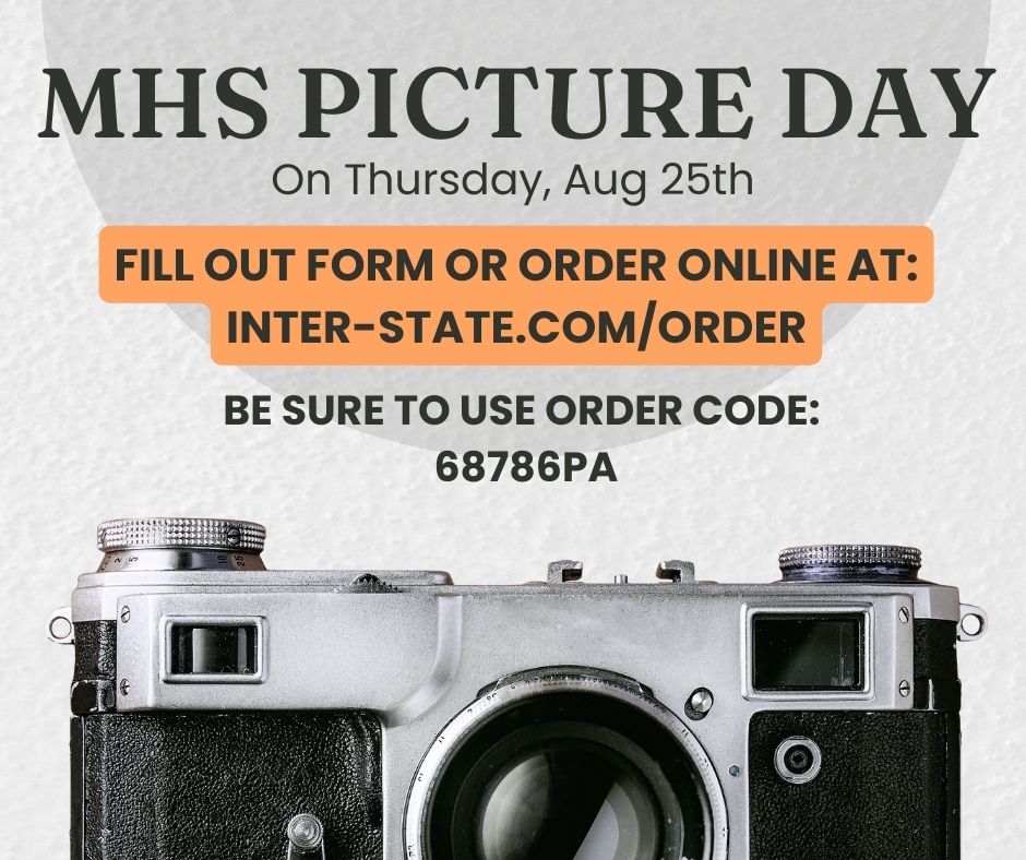 MHS Picture Day on Thursday, August 25th