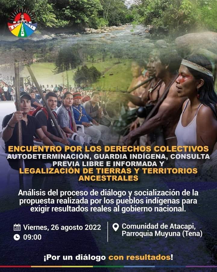 LancerosDigital's tweet photo. La #CONAIE invita al Encuentro por los Derechos Colectivos, Autodeterminación, Guardia Indígena, Consulta Previa Libre e Informada y Legalización de Tierras y Territorios Ancestrales.

📍#Viernes 26 de agosto 2022, 09H00
Comunidad de #Atacapi, Parroquia #Muyuna (#Tena_Napo) https://t.co/KpUOslzbYE