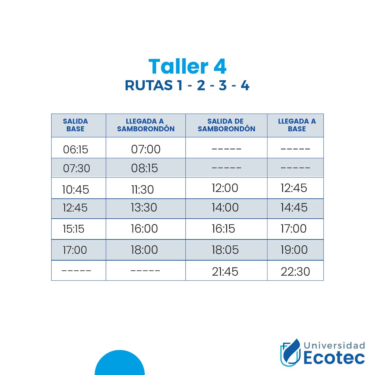 UnivEcotec's tweet photo. #Atención 🔵
Compartimos horarios de esta semana de Talleres para las rutas 1 - 2 - 3 - 4 - 5 - 6 en campus Samborondón.
#ECOTEC #EcoBuses #Rutas https://t.co/G0BleCKH7m