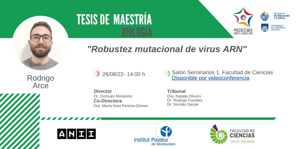 "Robustez mutacional de virus ARN"

Defensa de #Maestría del #EstudiantePEDECIBA Rodrigo Arce

Viernes 26/8 - 14h

#SomosPEDECIBA
#ConstruyendoCiencia

+info👇