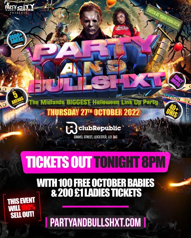UniPartiesUK's tweet photo. PARTY &amp; BULLSHXT 🥳

THURSDAY 27TH OCTOBER 2022 📆 

3000+ RAVERS - 40+ UNIS - 5 ARENAS 

@ CLUB REPUBLIC, LEICESTER 📍

https://t.co/4Yb0u4oMKM 🎫 https://t.co/5yEbII8l0C
