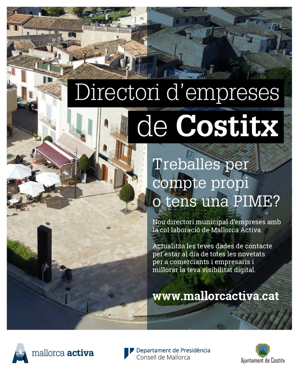 MallorcActiva_'s tweet photo. 📣 Tens una petita empresa a #Costitx? Apunta't al directori de #MallorcaActiva!
🖇 Si la teva empresa no apareix al directori, fes clic a aquest enllaç i milloraràs la teva visibilitat digital.👇
https://t.co/1FqxvTA2ZA
#Comerç #Empresa #empreniment #Mallorca https://t.co/y6QViZVMkP
