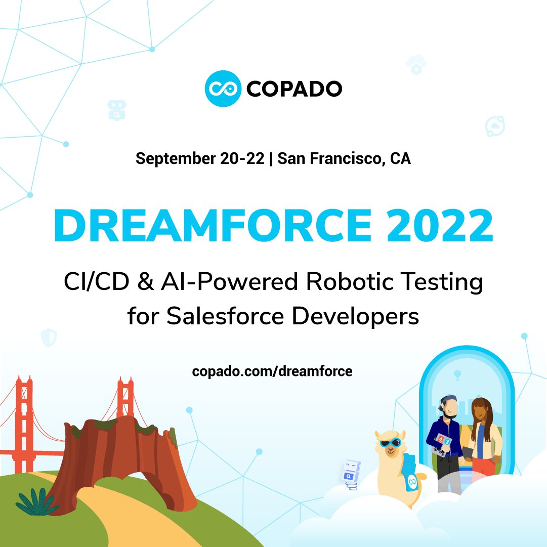 CopadoSolutions's tweet photo. 🎉🎉Join us in San Francisco for the biggest celebration of the year #DF22! Learn how Copado is redefining the standard of #Salesforce #DevOps with the first and only platform that includes both CI/CD and AI-Powered Robotic Testing. Learn more at https://t.co/RuKjoULNts https://t.co/31YpcPCcfw