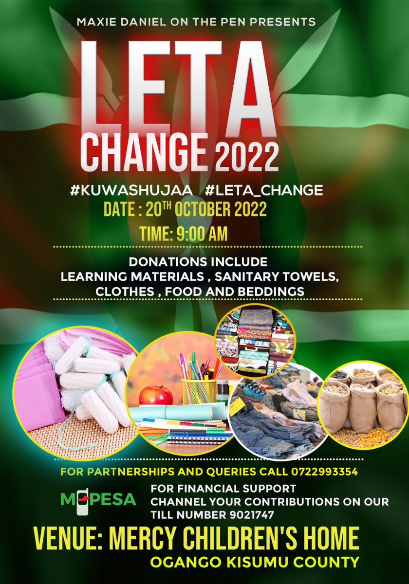 phill_ibsen's tweet photo. #LetaChange Charity Drive is back!
#LetaChangeCharity22 will be held at Mercy Children's Home on #Mashujaaday. It's an opportunity for you and your family to show your support for compassion and change. #kuwashujaa #leta_change #CharityTuesday https://t.co/R4K4uF1y3O
