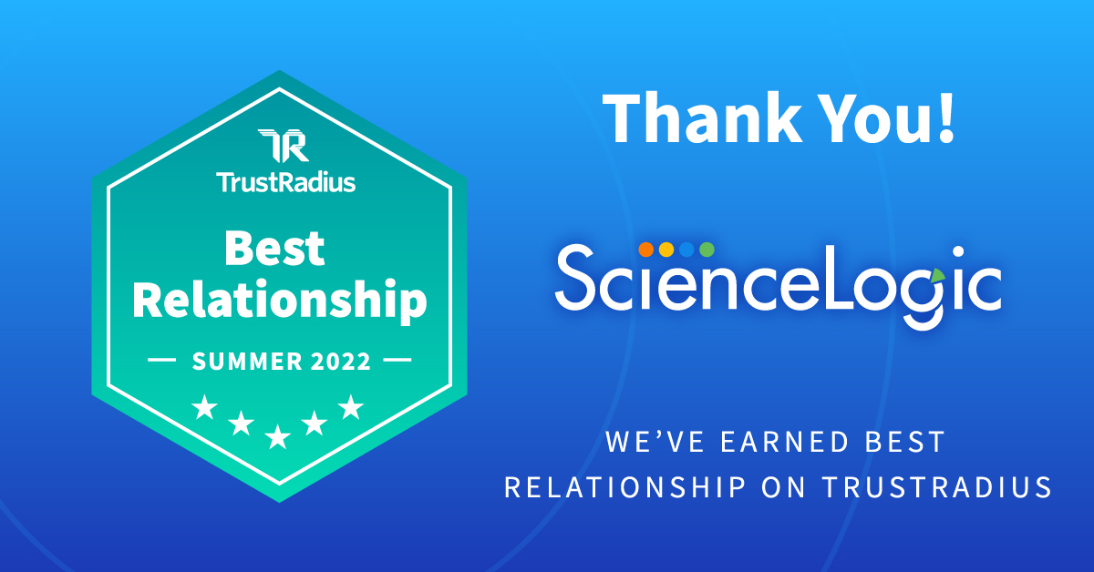 Lminnixwolfe's tweet photo. I'm excited to share that @ScienceLogic has won a @TrustRadius 2022 Best Relationship Award! We value developing meaningful relationships with our customers to help ensure their success with #SL1. Share how #SL1 has impacted your business here: https://t.co/7o5WF2RT2C https://t.co/RvhNcBKHXS