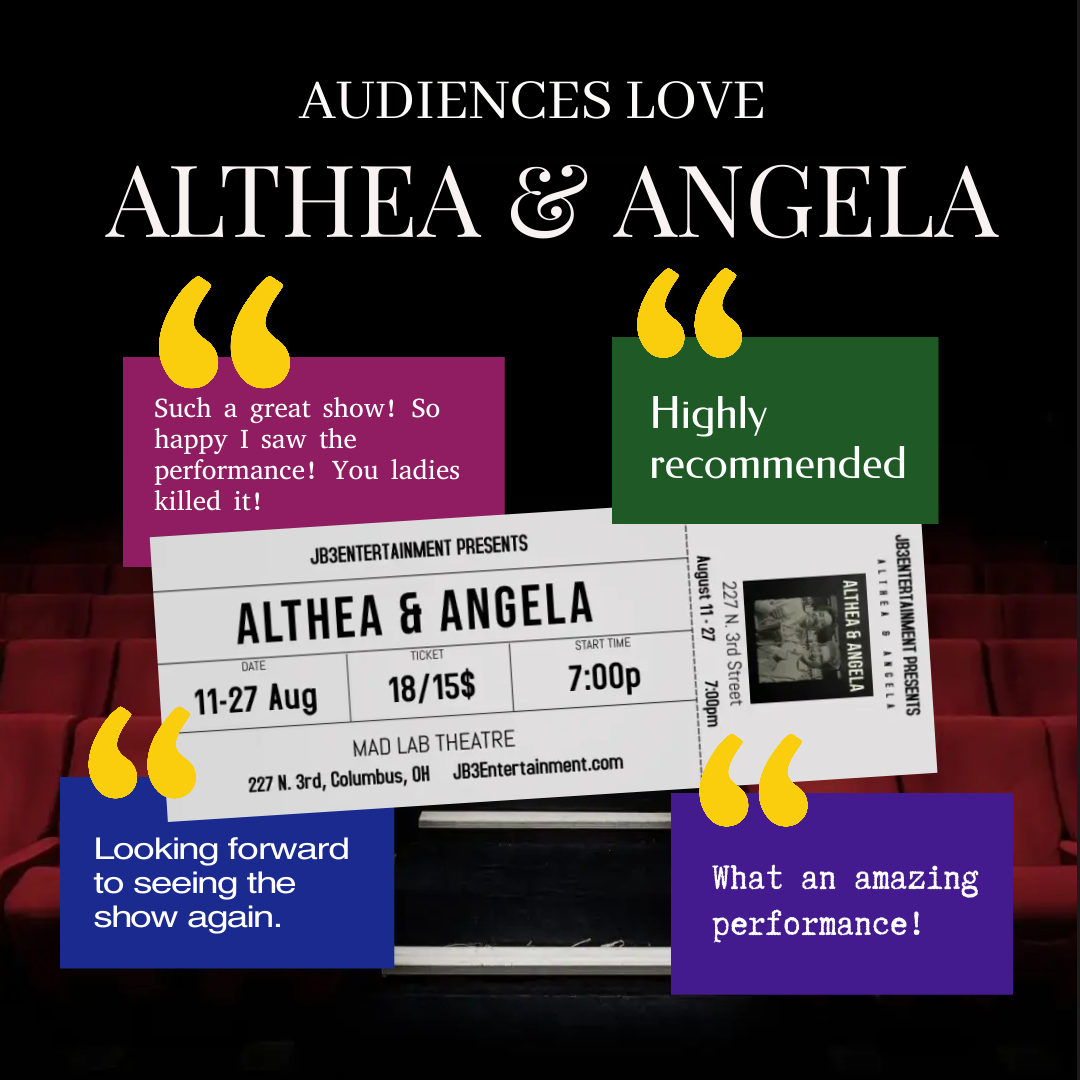 JB3Ent's tweet photo. Only 2 shows left! Got tix? Better hurry - Sat. &amp; Fri. are filling up quickly!

JB3Entertainment's "Althea &amp; Angela" by Todd Olson runs one more weekend, Aug. 26 and 27. 7p at Mad Lab. https://t.co/szrDLo6WUk for tix! #altheaandangela #jb3entertainment #cbusmakesart #artmakescbus https://t.co/4r6Me02Mdr
