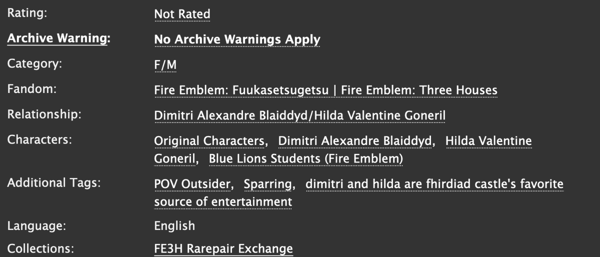 I guess I should post my <a href="/fe3hrarepairex/">FE3H Rarepair Exchange | WORKS REVEALED ✨</a> fics!!! 

I wrote two dimihilda fics! the first is about negotiations around an arranged marriage, and the second is a little future fic <3 

both SFW, lengths 7.7k and 1.9k

Links downthread ☟