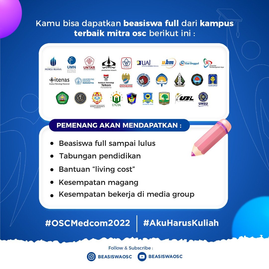 Prambors's tweet photo. ONLINE SCHOLARSHIP COMPETITION 2022 IS BACK!

Beasiswa S1 full hingga lulus dari 27 kampus favorit di Indonesia! Dapatkan kesempatan kuliah dengan beasiswa S1 sampai lulus. Daftarkan diri kalian di
https://t.co/llOIby3Fje

#OSCMedcom2022 #OSCMedcomid #BeasiswaOSC #BeasiswaS1 https://t.co/Lptdor0ZfV