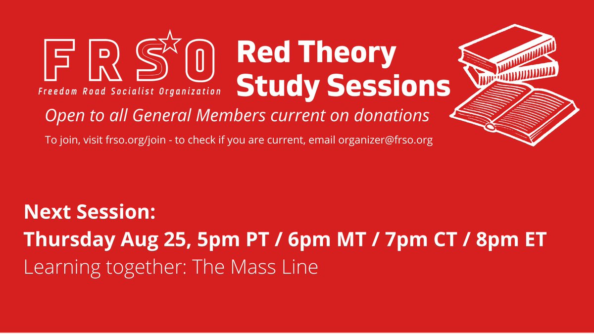 freedomroadorg's tweet photo. STARTING IN 30 MIN: Red Theory Study Session: Thu, Aug 25, 5pm CT/7pm CT/8pm ET on Learning Together: The Mass Line. Open to general members current on annual donation. More info: https://t.co/WktHwNJcVY
#RedTheory https://t.co/sf0nREF9Ra