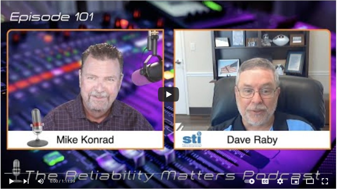 STIElectronics's tweet photo. Watch David Raby, President/CEO of STI and C2C’s Mike Konrad as Dave discusses Contract Manufacturer Selection Best Practices on C2C, The Reliability Matters podcast.
https://t.co/tH2KTTrVxt https://t.co/Gbhr8VrfLq