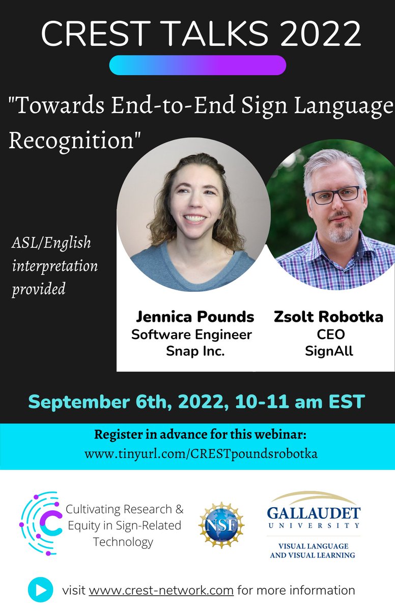 CREST_network_'s tweet photo. Announcing our penultimate CREST Talk of 2022! Join us to learn from @Snap 's Jennica Pounds, who is a deaf software engineer, and Zsolt Robotka, CEO of @signallUS !

🙌🏼Toward End-to-Eng Sign Language Recognition

📅Sept 6th, 10-11am EST

🔗 https://t.co/y3UlxCVODz https://t.co/7EH6o8Ktsm