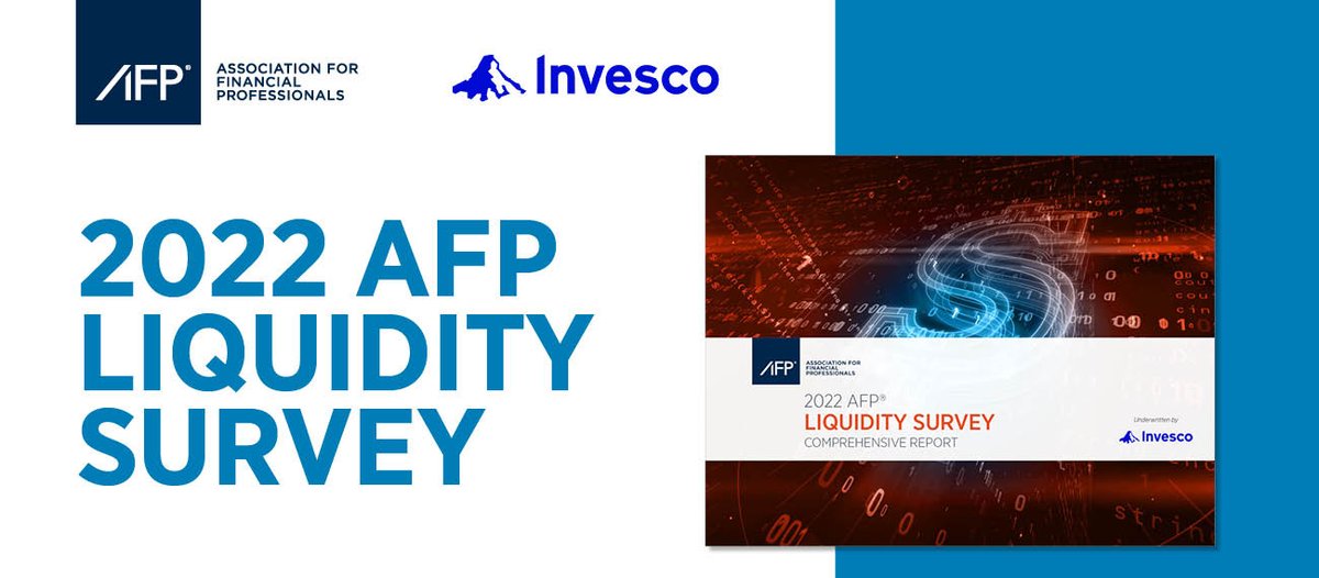 JGlenzerAFP's tweet photo. Results from the 2022 AFP Liquidity Survey, underwritten by @InvescoUS, will provide treasury and finance professionals with critical benchmarks on short-term investment holdings and strategies. Download the report to see how. https://t.co/H1XaSEJ5xN https://t.co/i9j8X1nvTG
