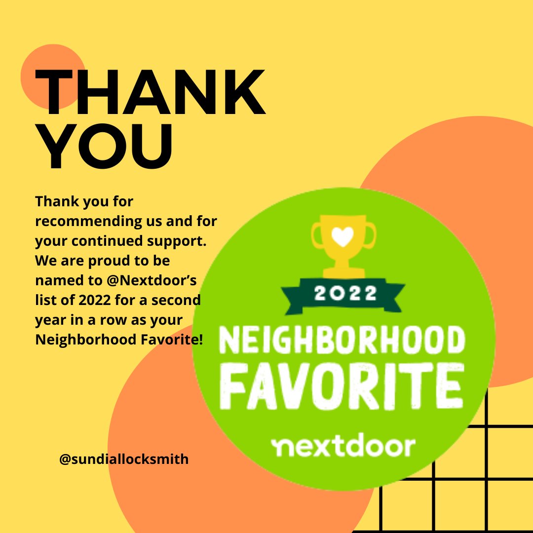 TempeLockShop's tweet photo. Sundial Locksmith was voted as a @Nextdoor 2022 Neighborhood Favorite! Thank you for recommending us and for your continued support. We are proud to be named to @Nextdoor’s list of 2022 for a second year in a row as your Neighborhood Favorite. https://t.co/hmmZH9zuf9