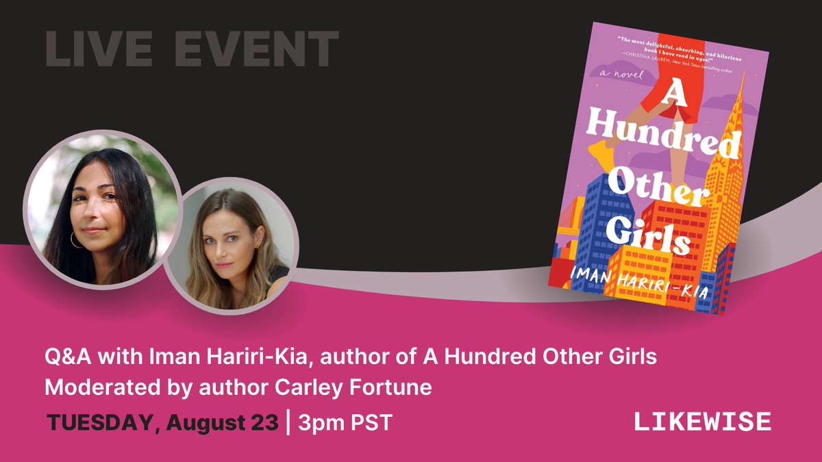 Happy Tuesday! Come join us live on the app with authors #ImanHaririKia and @CarleyFortune for a Q&A! Click here to RSVP: likewise.onelink.me/imBQ/b0fhrtvp #debutnovel #ahundredothergirls #booktwitter