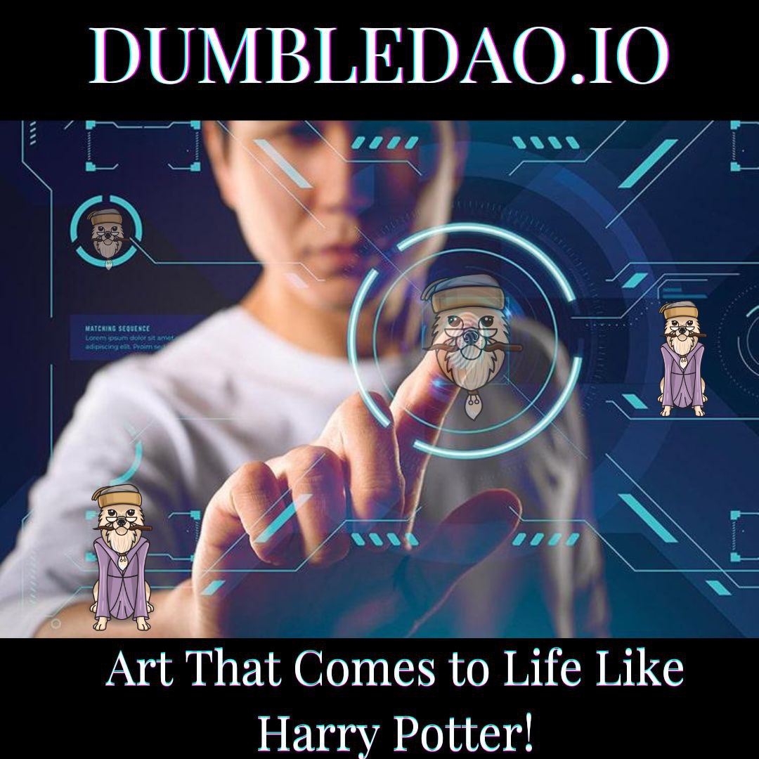 Art That Comes to Life Like Harry Potter!
🚀🚀🚀
DUMBLEDAO.IO
linktr.ee/dumbledao
🚀🚀🚀
#DUMBLE #DumbleDAO 
#NFT #NFTs 
#RBXS #RBXSamurai 
#crypto
#blackchully