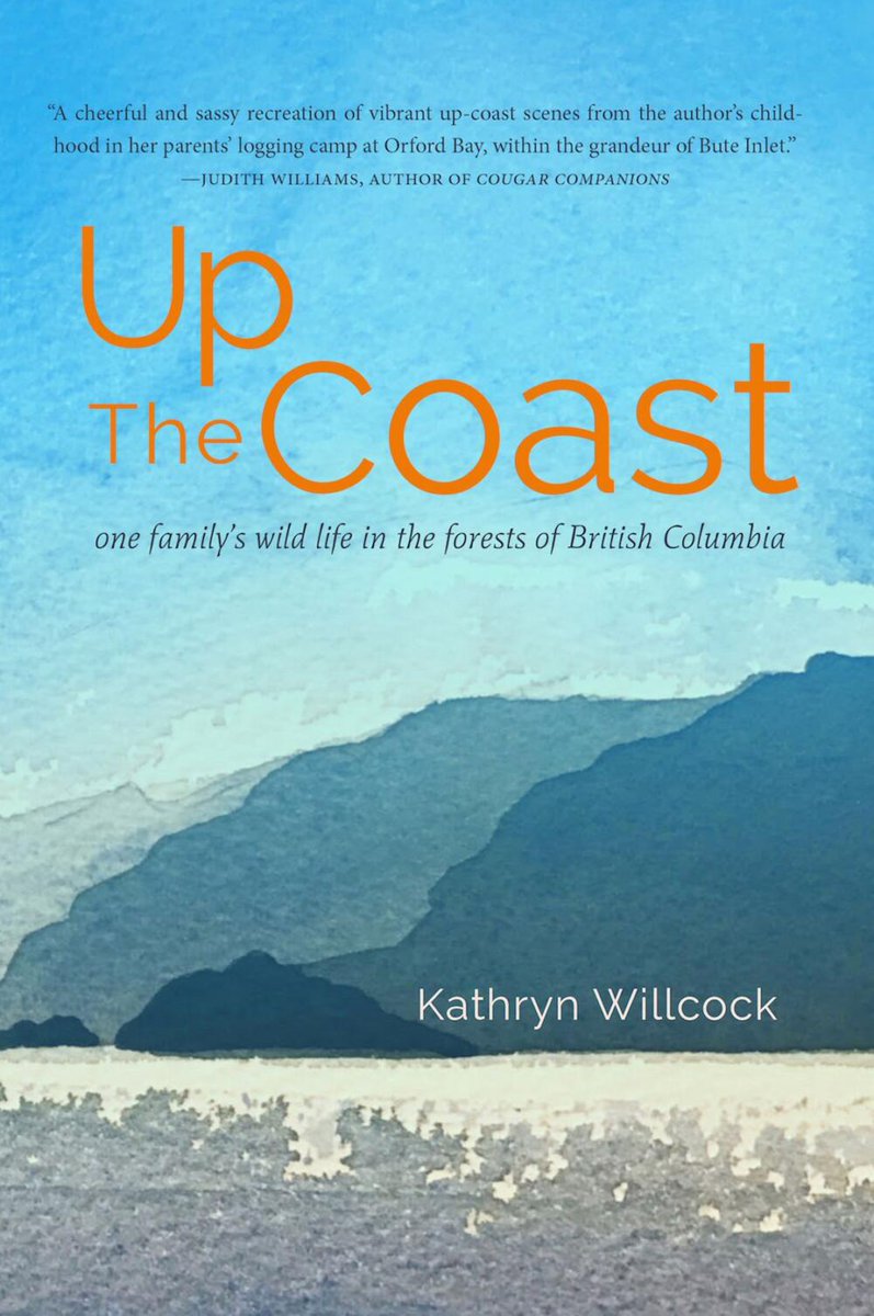 booksinbc's tweet photo. #BookReview: Up the Coast: One family’s wild life in the forests of British Columbia by https://t.co/vfGpz3SdmR "the prose breathes with confidence...a humorous and candid collection of stories" @NeWestPress @DaveFlawse #Memoirs #LoggingHistory #BCHistory #ButeInlet https://t.co/5kxMSPqv0b