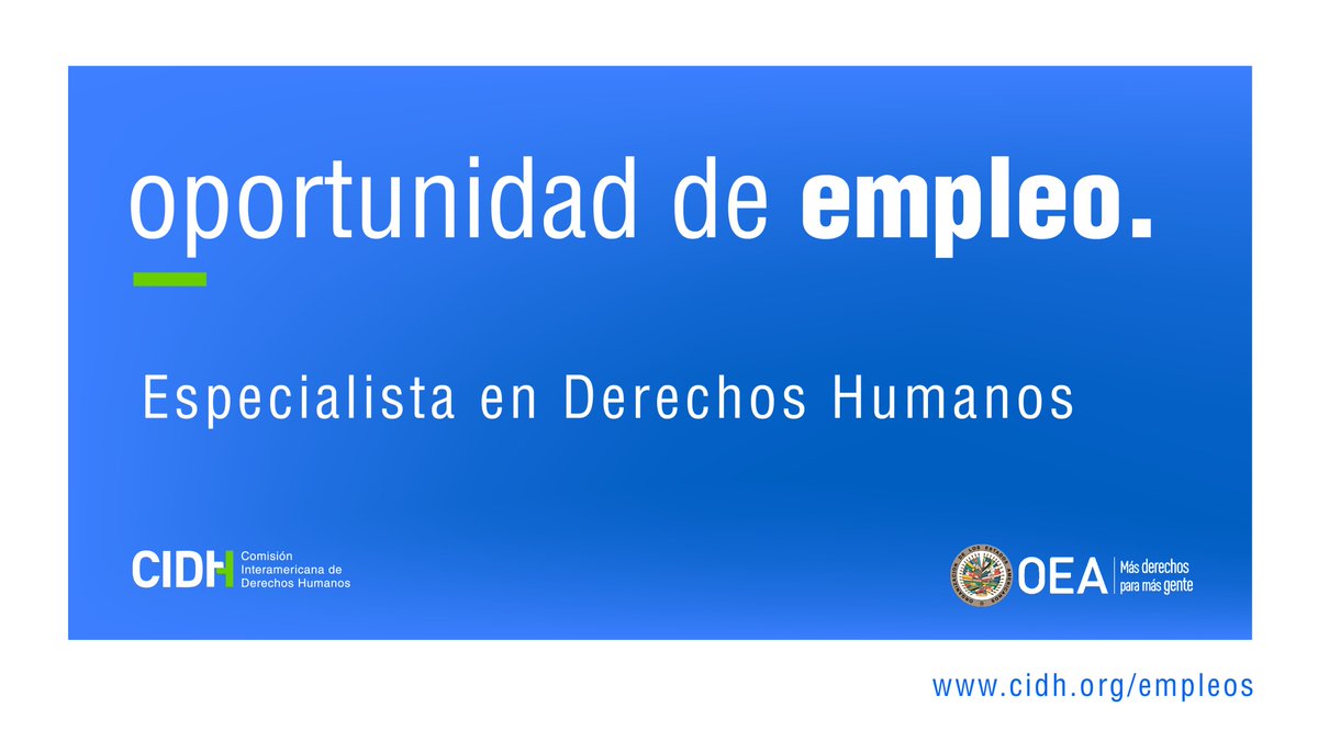 CIDH's tweet photo. La #CIDH anuncia nueva oportunidad de empleo. #DerechosHumanos

👉🏼 https://t.co/Mn75sumD2m
📅 Plazo: 8 Septiembre https://t.co/NkN4p61PKb