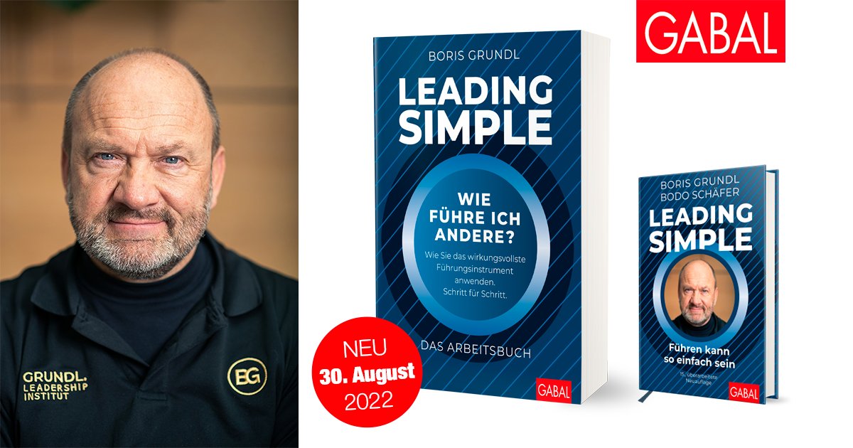 gabalbuecher's tweet photo. Nur noch 7 Tage bis zum Erscheinungstermin!
In 20 Modulen führt Boris Grundl Sie in »Leading Simple – Das Arbeitsbuch« Schritt für Schritt auf den richtigen Weg zu guter #Führungskompetenz.
Jetzt vorbestellen!
👉 https://t.co/2mtq51gPP9
#leadingsimple https://t.co/QQgnkU5Gps