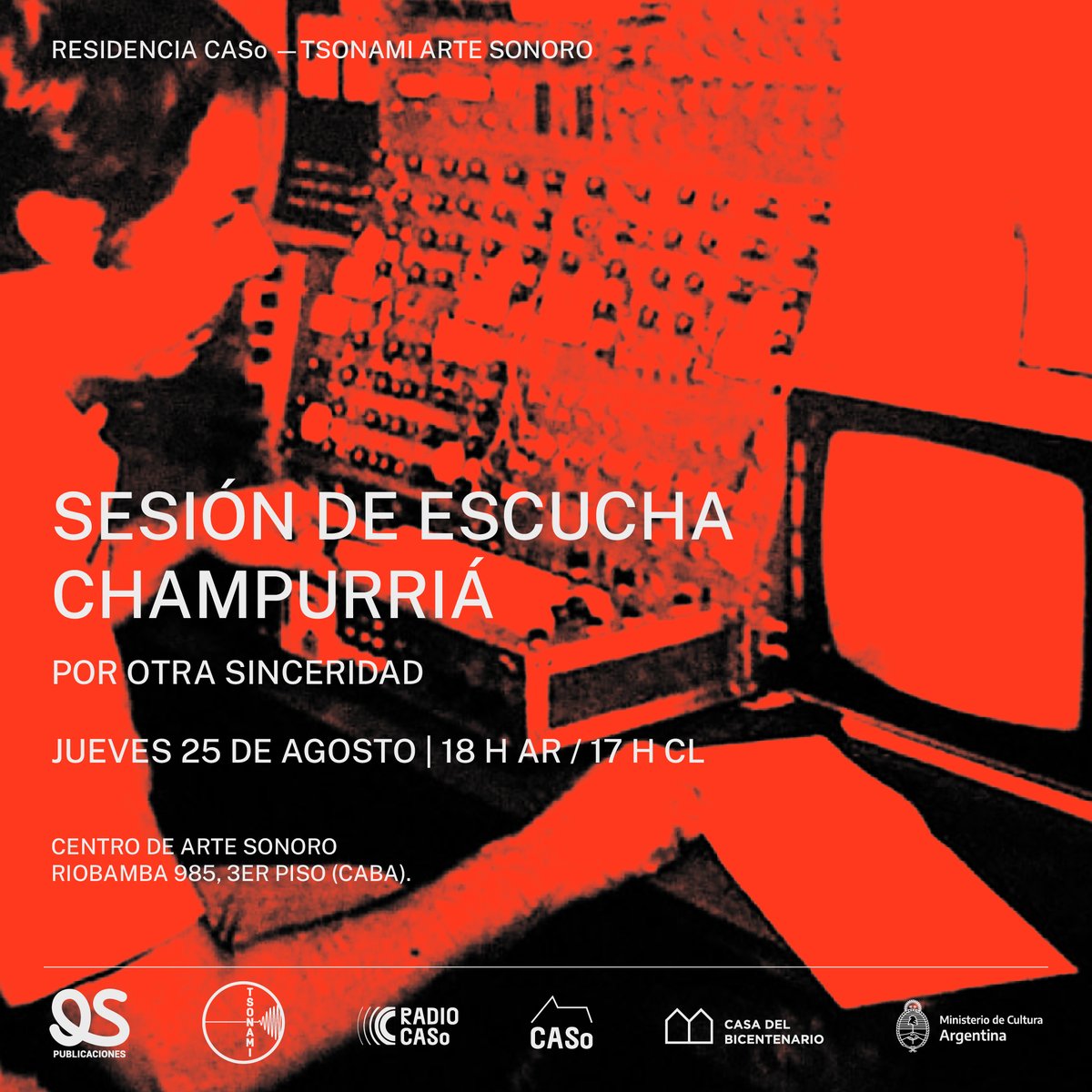 Este jueves a las 18 H en el CASo:  Sesión de escucha champurriá  por lxs residentes  Otra sinceridad [CL]  ➕centrodeartesonoro.cultura.gob.ar/actividad/sesi…